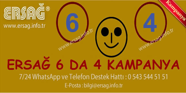 ersağ 6 da 4 kampanya promosyon