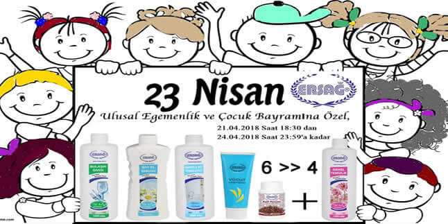 ersağ 6 da 4 miraç kandili ve 23 nisan kampanyası promosyonu