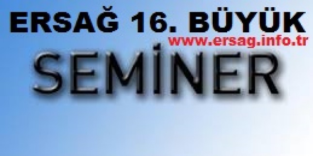 Ersağ 16. Büyük Seminer